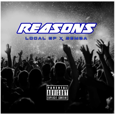 Reasons (feat. Semba) - Single