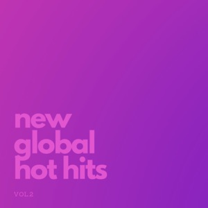 New Global Hot Hits Vol. 2