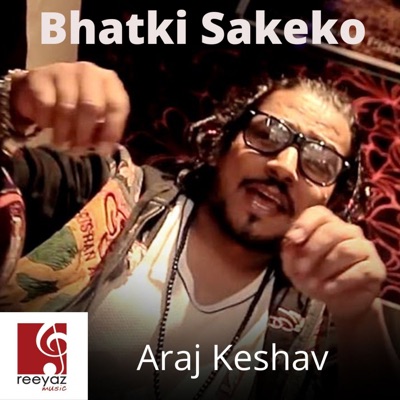 Bhatki Sakeko - Single