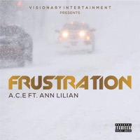 Frustration (feat. Ann Lilian) - Single - A.C.E