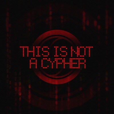 THIS IS NOT a CYPHER (feat. Mir Blackwell, GR3YS0N, WALL¥ & Stargirl) - Single