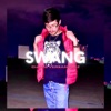 Swang - Single