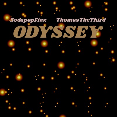 Odyssey (feat. Thomas The Third) - Single