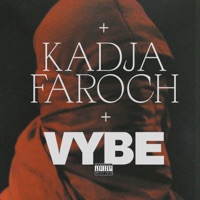 VYBE - EP - Faroch & Kadja