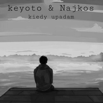 Kiedy Upadam (feat. najkos) - Single