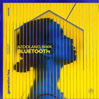 Bluetooth - Single - Azooland & Nikk.