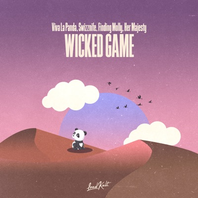 Wicked Game (feat. Her Majesty) - Single