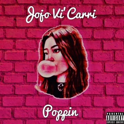 Poppin' - Single