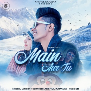 Main Aur Tu