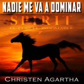 Nadie Me Va a Dominar (From "Spirit El Corcel Indomable") [feat. Lufca] artwork