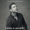 ¿Como es posible? - Single