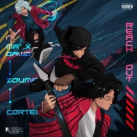 Reach Out - Single - Maxx Xero, Zoume & Cortes