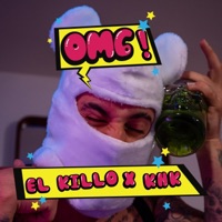 OMG - Single - El Killo & KHK