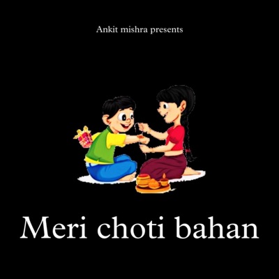 Meri Choti Bahan - Single