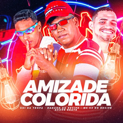 Amizade Colorida (feat. Acaso Beats) - Single