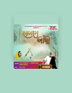 Atul Purohit: песни, клипы, биография, даты выступлений и многое другое.