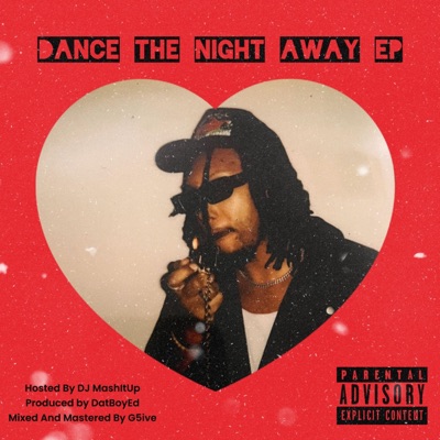 Dance The Night Away - EP