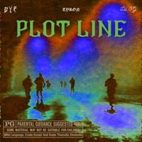Plot Line (feat. TYRON & Lil OG) - Single - DYP