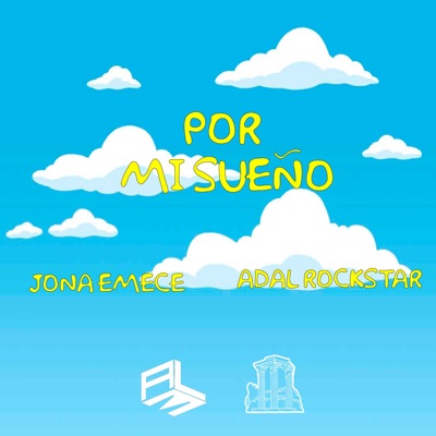 Por Mi Sueño (feat. Adal RockStar) - Single