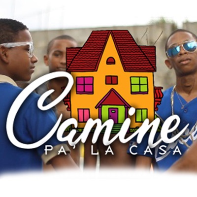 Camine Pa la Casa - Single