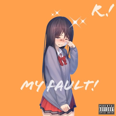 My Fault! - Single