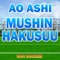 Ao Ashi - Mushin Hakusuu - Ron Rocker lyrics