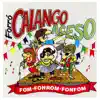 Calango Aceso - Fom-Fonrom-Fonfom