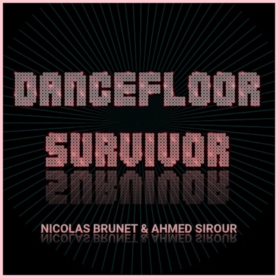 Dancefloor Survivor (Instrumental) [Instrumental] - Single