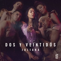 Dos y Veintidós - Single - Juliana