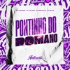 Pontinho do Romano (feat. MC Flavinho, MC VN Cria & DJ RD PR) - Single