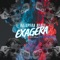 Exagera - Ratopera Beatz lyrics