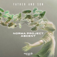 Father and Son - Single - Norma Project & Ascent