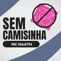 Sem Camisinha - Single - Mc Naath