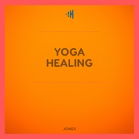 Yoga Healing - Musica de Yoga, Rebirth Yoga Music Academy & Yoga Music by Jomex