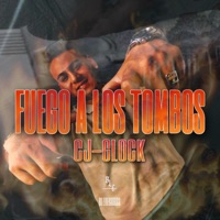 Fuego a los tombos - Single - Cj Glock