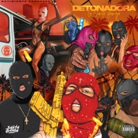 Detonadora - Single - La Santa Ganga