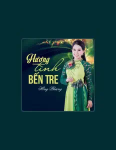Hong Phuong सुनें, म्यूज़िक वीडियो देखें, बायो पढ़ें, दौरे की तारीखें और बहुत कुछ देखें!