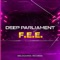 F.E.E. - Deep Parliament lyrics