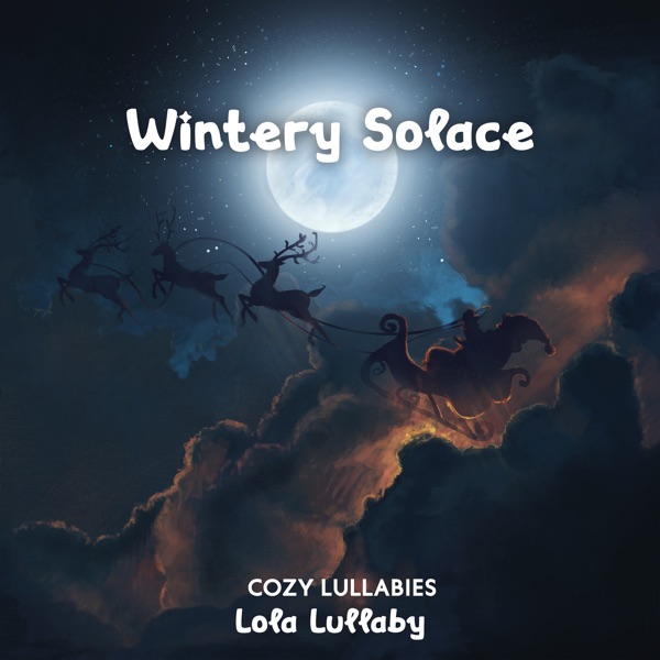 Wintery Solace (Cozy Lullabies)