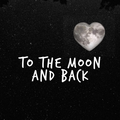 To the Moon and Back - Single