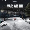 Var Är Du - Single