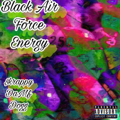 Black Air Force Energy - Single