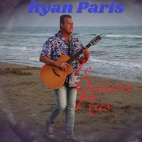Te Quiero Mas Salsa (Salsa Mix) - Single - Ryan Paris