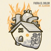 Fuera el Dolor - Single - Dr. Alakrán