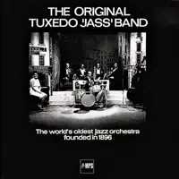 The World Is Waiting for the Sunrise; The World Is Waiting for the S — Original Tuxedo Jass Band