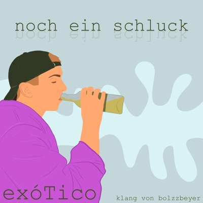 noch ein schluck - Single