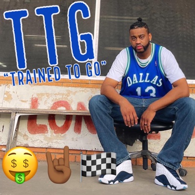 TTG (Trained To Go) - EP