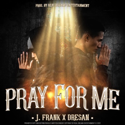 Pray For Me - Single