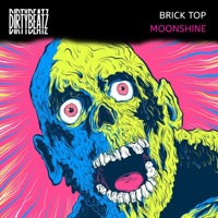 Moonshine - Single - Brick Top