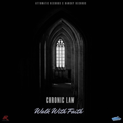 Chronic Law - Walk with Faith